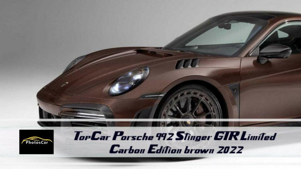 2022 TopCar Porsche 992 Stinger GTR Limited Carbon Edition brown