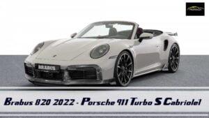 Brabus 820 2022 - Porsche 911 Turbo S Cabriolet